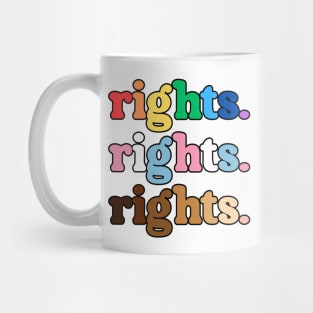 Rights rights rights Mug